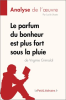 Le_parfum_du_bonheur_est_plus_fort_sous_la_pluie_de_Virginie_Grimaldi__Analyse_de_l_oeuvre_