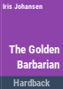 The_golden_barbarian