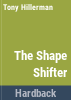 The_shape_shifter
