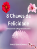 8_Chaves_da_Felicidade