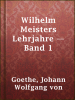 Wilhelm_Meisters_Lehrjahre_____Band_1
