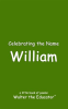 Celebrating_the_Name_William
