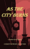 As_the_City_Burns