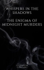 Whispers_in_the_Shadows__The_Enigma_of_Midnight_Murders