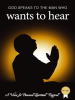 God_Speaks_to_the_Man_Who_Wants_to_Hear