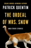 The_Ordeal_of_Mrs__Snow