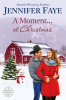 A_Moment_at_Christmas__A_Cowboy_Small_Town_Romance