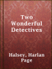 Two_Wonderful_Detectives