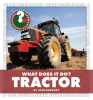 What_Does_It_Do__Tractor