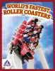 World_s_Fastest_Roller_Coasters