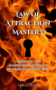 Law_of_Attraction_Mastery__Unleashing_Your_Manifestation_Power_for_Abundance_and_Fulfillment