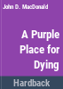 A_purple_place_for_dying