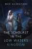 The_Scholast_in_the_Low_Waters_Kingdom