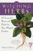 The_witching_herbs___13_essential_plants_and_herbs_for_your_magical_garden