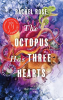 The_Octopus_Has_Three_Hearts