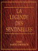 La_l__gende_des_Sentinelles