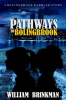 Pathways_to_Bolingbrook__A_Bolingbrook_Babbler_Story