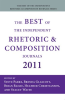 The_Best_of_the_Independent_Rhetoric_and_Composition_Journals_2011