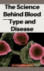 The_Connection_Between_Blood_Type_and_Diseases