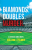 Diamonds__Doubles__Murder