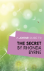 A_Joosr_Guide_to____The_Secret_by_Rhonda_Byrne