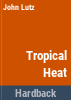 Tropical_heat