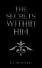 The_Secrets_Within_Him