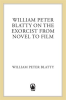 William_Peter_Blatty_on__The_Exorcist_