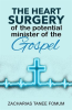 The_Heart_Surgery_of_the_Potential_Minister_of_the_Gospel