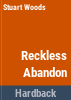 Reckless_abandon
