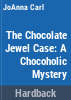 The_chocolate_jewel_case