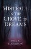 Mistfall_in_the_Grove_of_Dreams