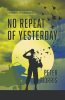 No_Repeat_of_Yesterday