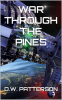 War_Through_The_Pines