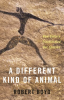A_Different_Kind_of_Animal