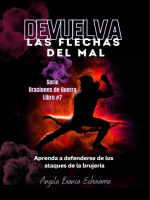 Devuelva_Las_Flechas_del_Mal