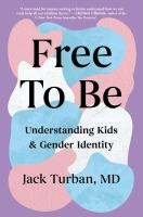 Free_to_Be__Understanding_Kids___Gender_Identity
