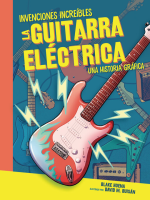 La_guitarra_el__ctrica__The_Electric_Guitar_