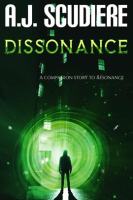 Dissonance__A_Companion_to_the_Thriller_Resonance__Relentless_Suspense_