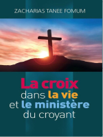 La_Croix_Dans_la_Vie_et_le_Minist__re_du_Croyant