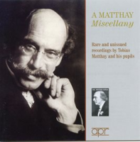 A_Matthay_Miscellany__Rare_And_Unissued_Recordings_By_Tobias_Matthay_And_His_Pupils