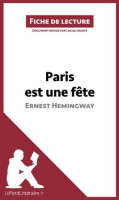 Paris_est_une_f__te_d_Ernest_Hemingway__Fiche_de_lecture_