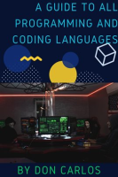 A_Guide_to_All_Programming_and_Coding_Languages