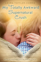 My_Totally_Awkward_Supernatural_Crush