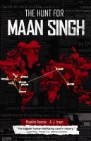 The_hunt_for_Maan_Singh