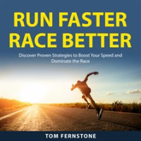 Run_Faster_Race_Better