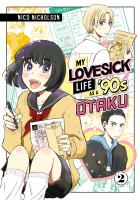 My_Lovesick_Life_as_a__90s_Otaku
