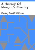 A_history_of_Morgan_s_Cavalry