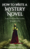 How_to_Write_a_Mystery_Novel__Creating_Intriguing_Whodunits