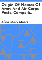 Origin_of_names_of_Army_and_Air_Corps_Posts__Camps___Stations_in_World_War_II_in_Connecticut
